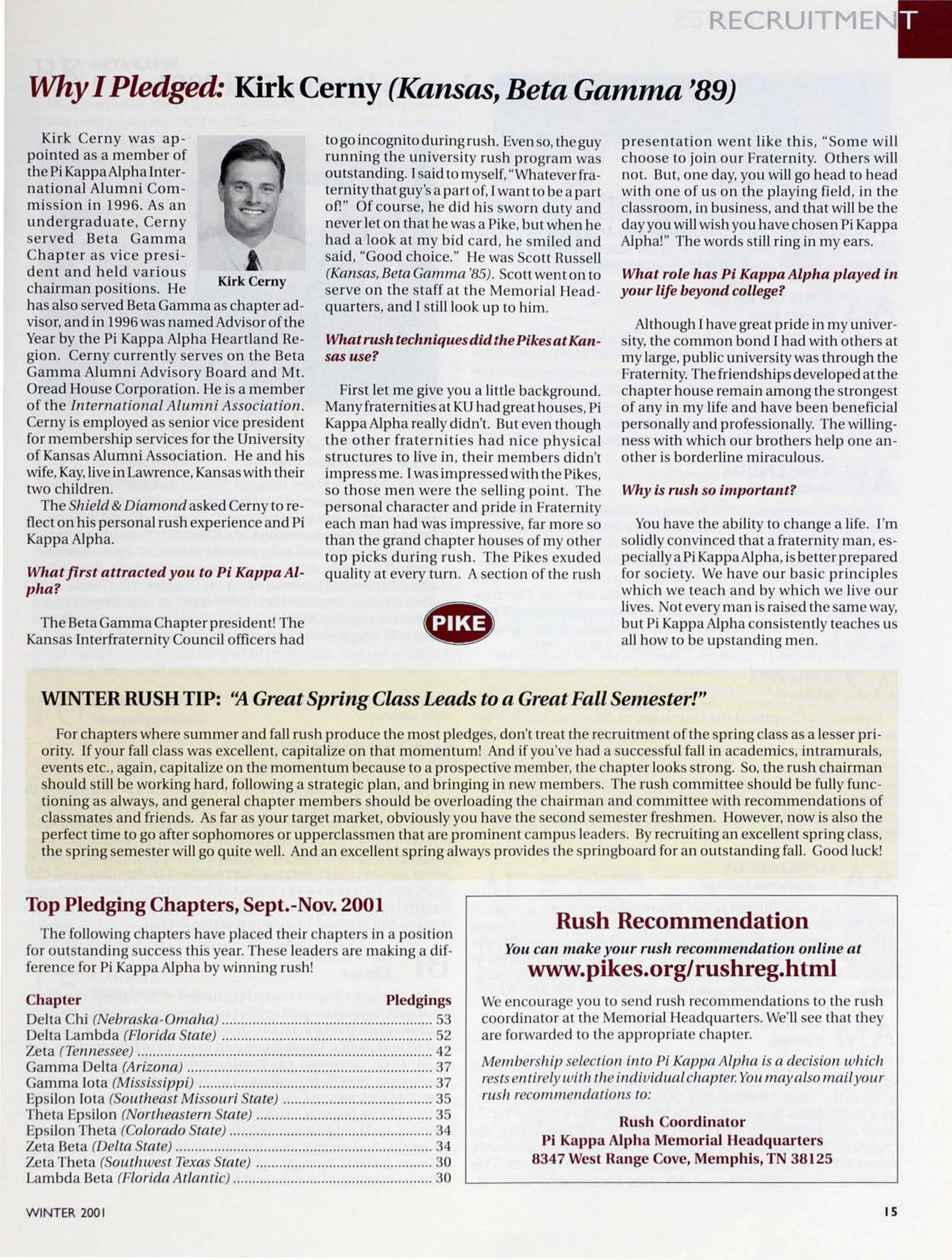 Recruitment: Why I Pledged: Kirk Cerny (Kansas, Beta Gamma '89), Winter 2001